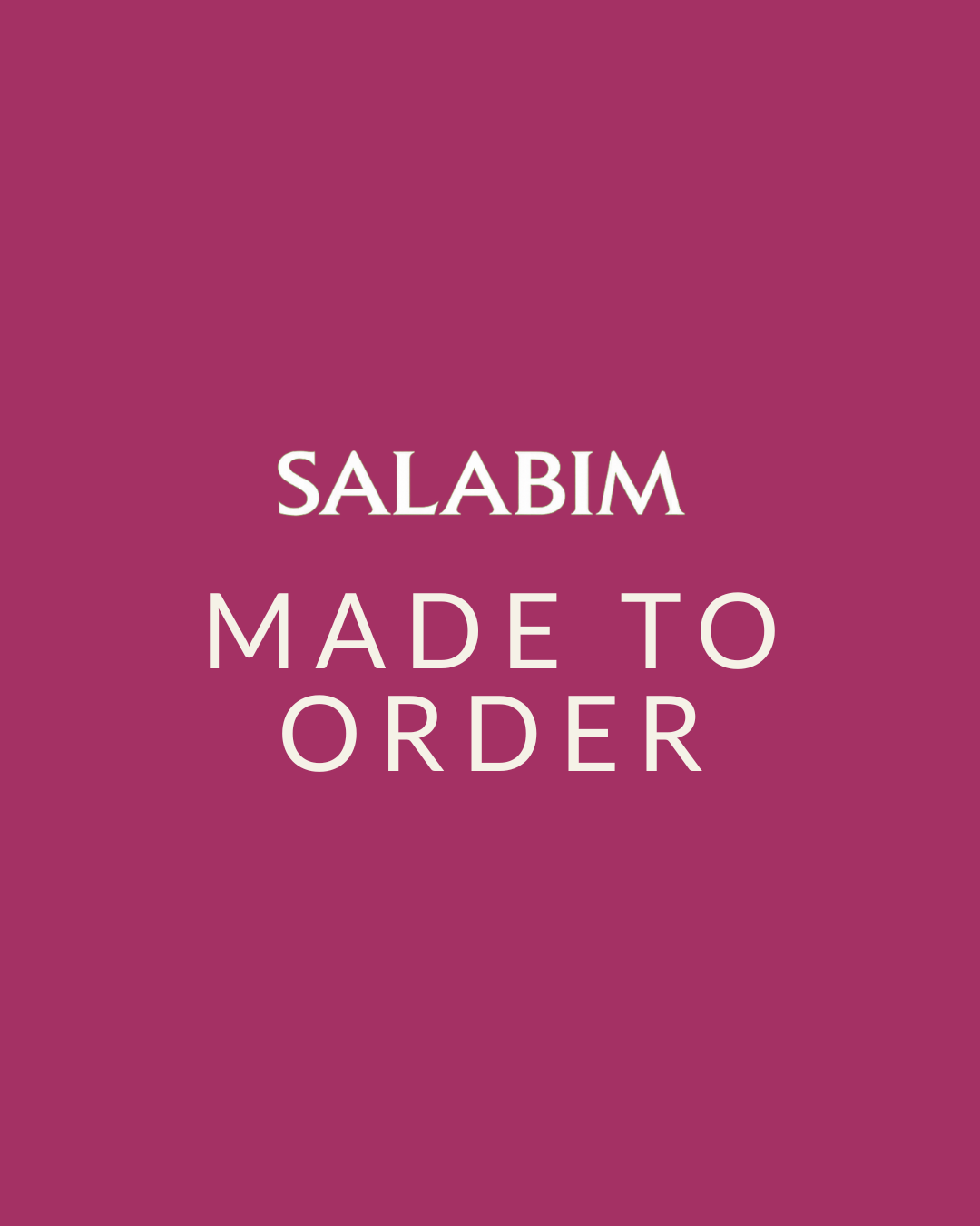 The Made-To-Order Collection